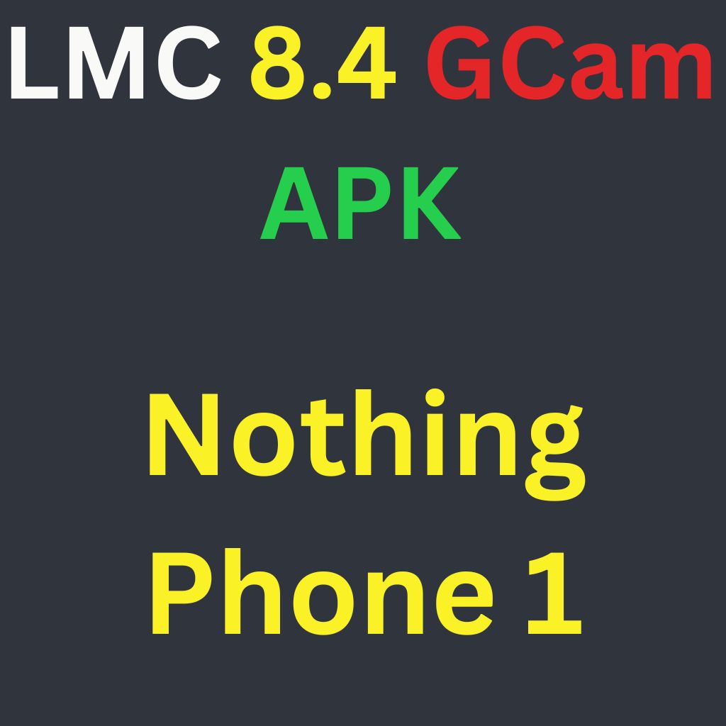 LMC 8.4 For Nothing Phone 1