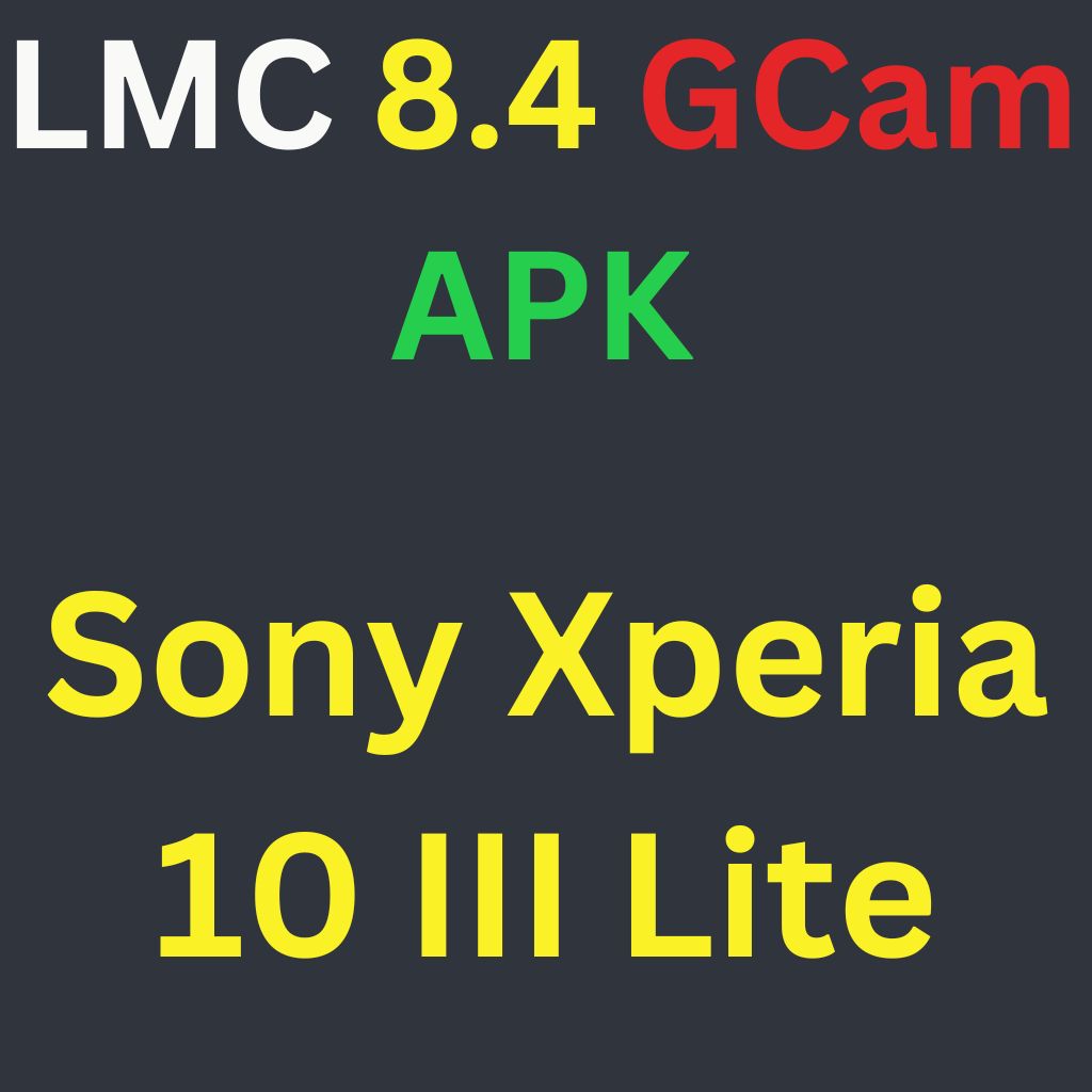 LMC 8.4 For Sony Xperia 10 III Lite