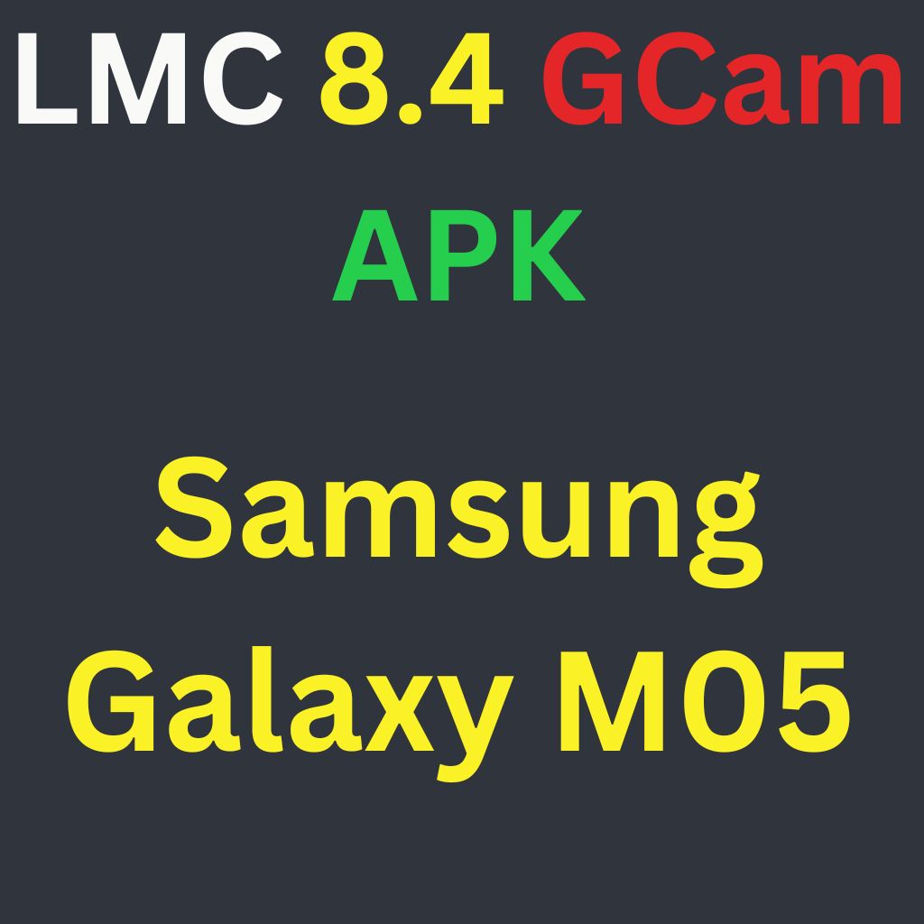 LMC 8.4 For Samsung Galaxy M05